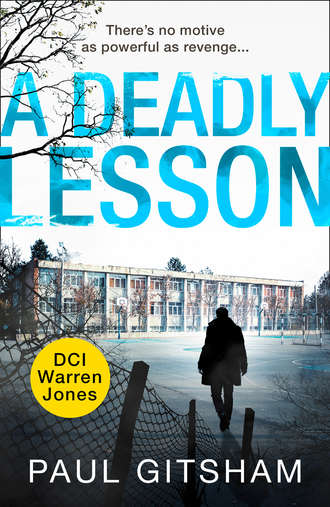 Paul  Gitsham. A Deadly Lesson