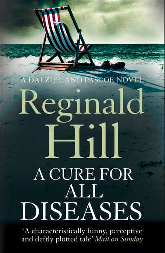 Reginald  Hill. A Cure for All Diseases