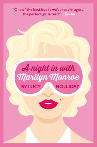 Lucy  Holliday. A Night In With Marilyn Monroe