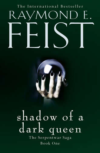 Raymond E. Feist. Shadow of a Dark Queen