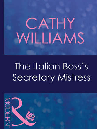 Кэтти Уильямс. The Italian Boss's Secretary Mistress