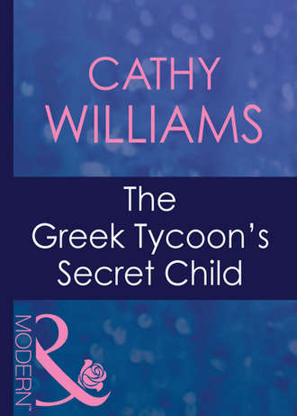Кэтти Уильямс. The Greek Tycoon's Secret Child