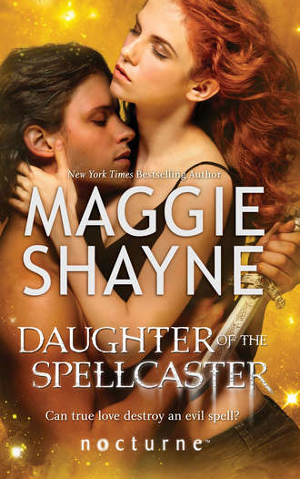Maggie Shayne. Daughter of the Spellcaster