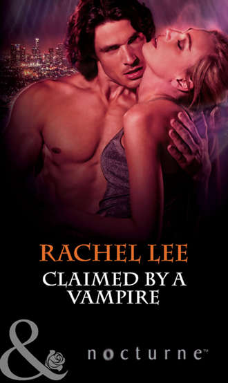 Rachel  Lee. Claimed by a Vampire