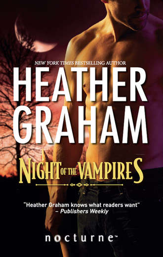 Heather Graham. Night of the Vampires