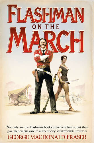 George Fraser MacDonald. Flashman on the March