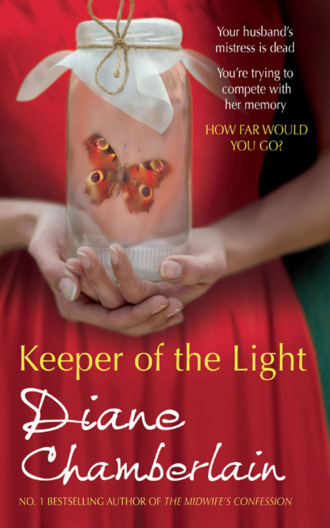 Diane  Chamberlain. Keeper of the Light