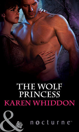 Karen  Whiddon. The Wolf Princess