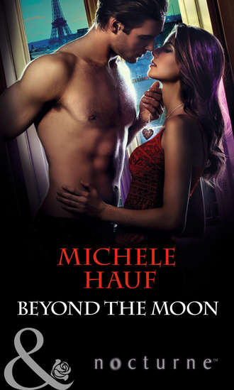 Michele  Hauf. Beyond the Moon