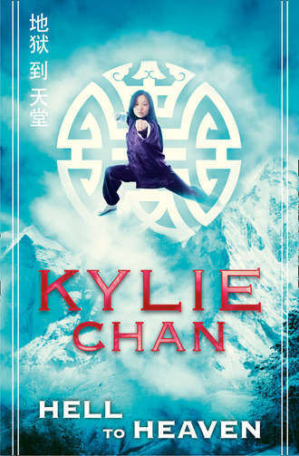 Kylie  Chan. Hell to Heaven