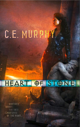 C.E.  Murphy. Heart of Stone