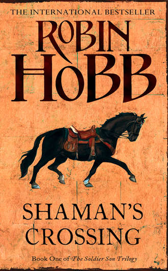 Робин Хобб. Shaman’s Crossing