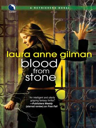 Laura Anne Gilman. Blood from Stone