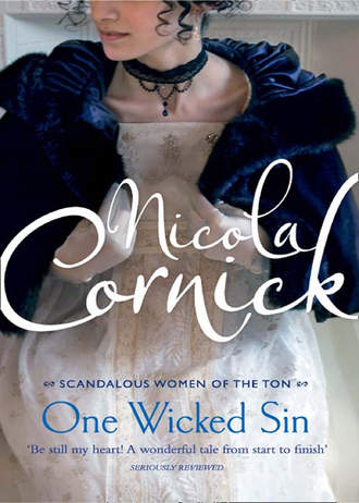 Nicola  Cornick. One Wicked Sin