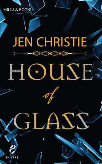 Jen  Christie. House of Glass