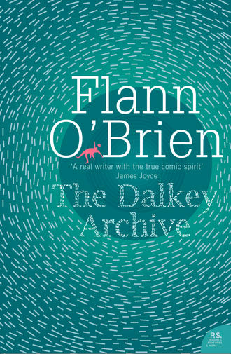 Flann O’Brien. The Dalkey Archive