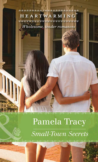 Pamela  Tracy. Small-Town Secrets