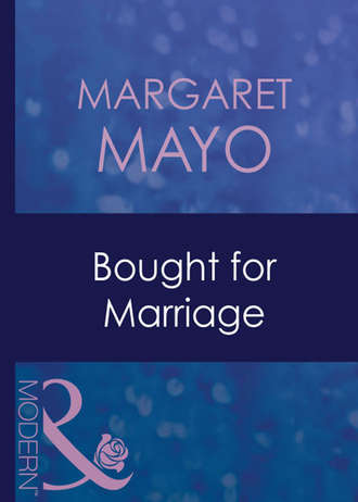 Margaret  Mayo. Bought For Marriage