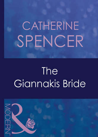 Catherine  Spencer. The Giannakis Bride