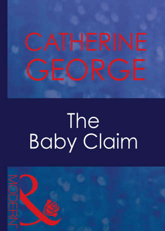 CATHERINE  GEORGE. The Baby Claim