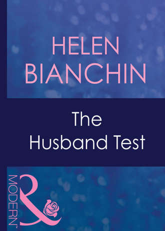 HELEN  BIANCHIN. The Husband Test