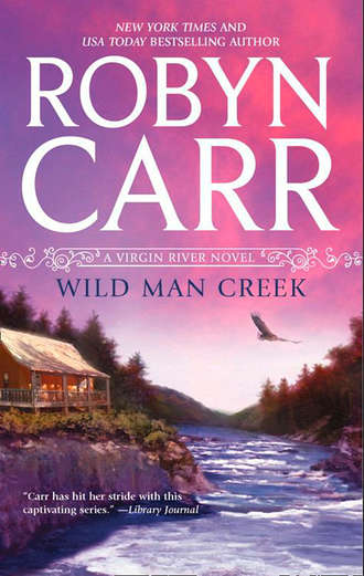 Робин Карр. Wild Man Creek