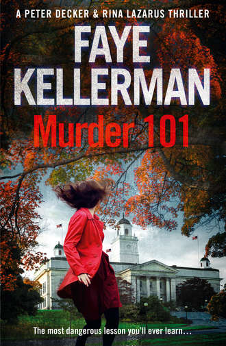 Faye  Kellerman. Murder 101