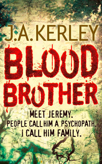 J. Kerley A.. Blood Brother