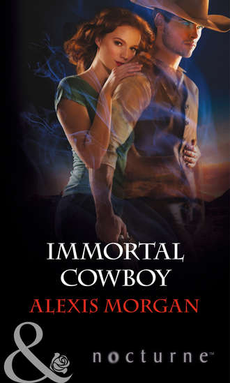 Alexis  Morgan. Immortal Cowboy