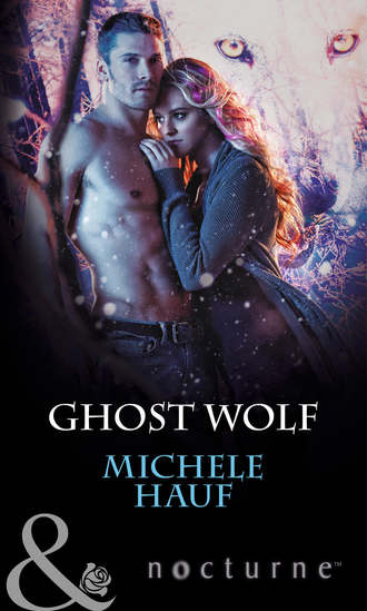Michele  Hauf. Ghost Wolf