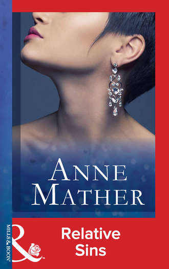 Anne  Mather. Relative Sins
