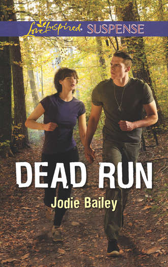 Jodie  Bailey. Dead Run