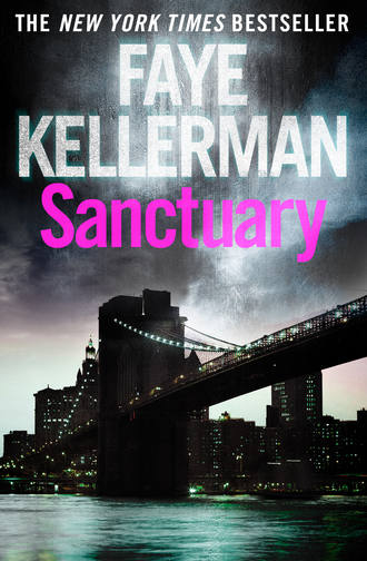 Faye  Kellerman. Sanctuary