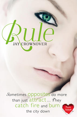 Jay  Crownover. Rule