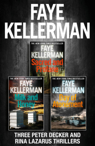 Faye  Kellerman. Peter Decker 3-Book Thriller Collection