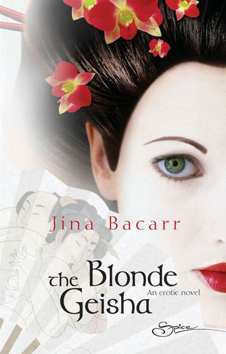 Jina  Bacarr. The Blonde Geisha
