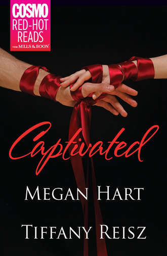Megan Hart. Captivated: Letting Go / Seize the Night