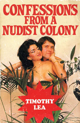 Timothy  Lea. Confessions from a Nudist Colony