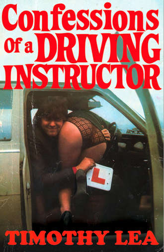 Timothy  Lea. Confessions of a Driving Instructor