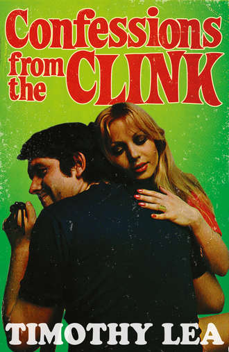 Timothy  Lea. Confessions from the Clink