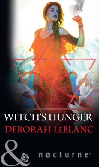 Deborah  LeBlanc. Witch's Hunger