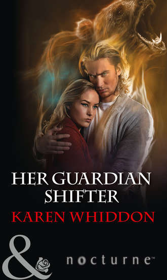 Karen  Whiddon. Her Guardian Shifter