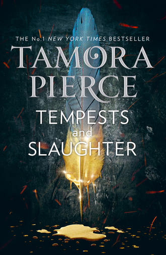 Tamora  Pierce. Tempests and Slaughter
