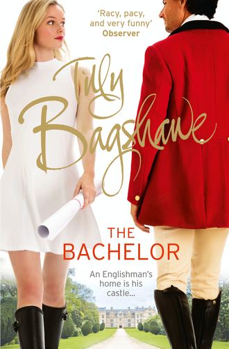 Тилли Бэгшоу. The Bachelor: Racy, pacy and very funny!