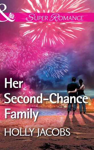 Holly  Jacobs. Her Second-Chance Family