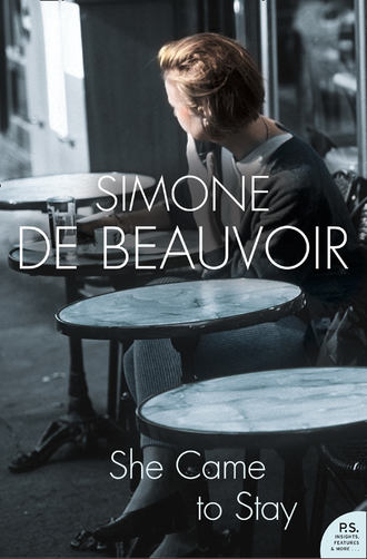 Simone Beauvoir de. She Came to Stay