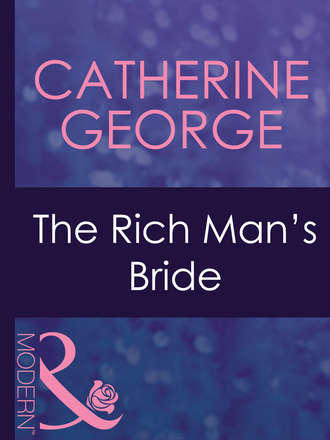 CATHERINE  GEORGE. The Rich Man's Bride