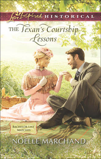 Noelle  Marchand. The Texan's Courtship Lessons