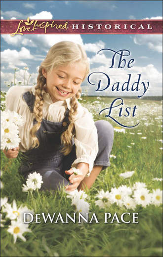 Dewanna  Pace. The Daddy List