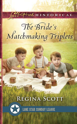 Regina  Scott. The Bride’s Matchmaking Triplets